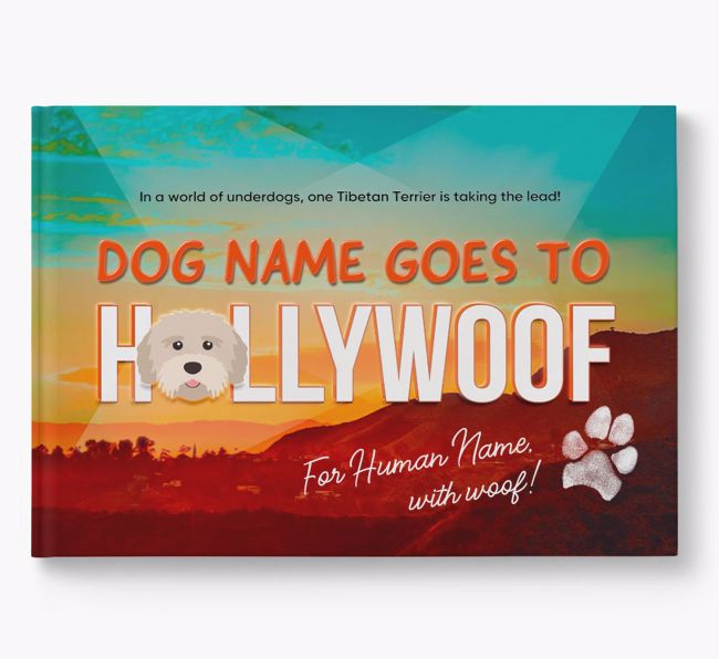 Personalised Book: Tibetan Terrier Goes to Hollywoof